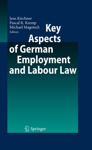 Cover of the book Key Aspects of German Employment and Labour Law by Felix Schier