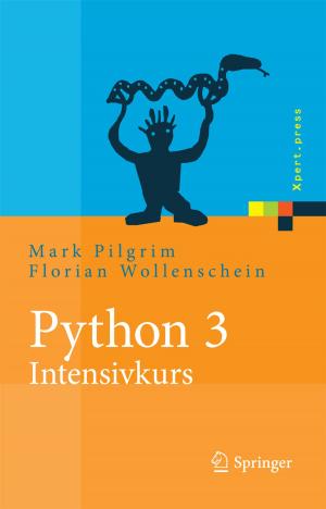 Cover of the book Python 3 - Intensivkurs by Tilo Arens, Frank Hettlich, Christian Karpfinger, Ulrich Kockelkorn, Klaus Lichtenegger, Hellmuth Stachel