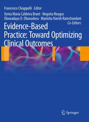 Cover of the book Evidence-Based Practice: Toward Optimizing Clinical Outcomes by Torsten Becker, Richard Herrmann, Viktor Sandor, Dominik Schäfer, Ulrich Wellisch
