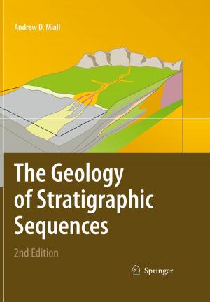 Cover of the book The Geology of Stratigraphic Sequences by Christophe Mathoulin, Toshiyasu Nakamura