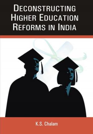 Cover of the book Deconstructing Higher Educational Reforms In India by Hriday Nath Kaul