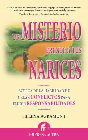 Cover of the book Un misterio frente a tus narices by Peter Bregman