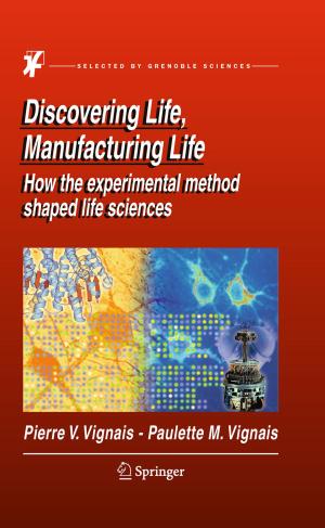 bigCover of the book Discovering Life, Manufacturing Life by 