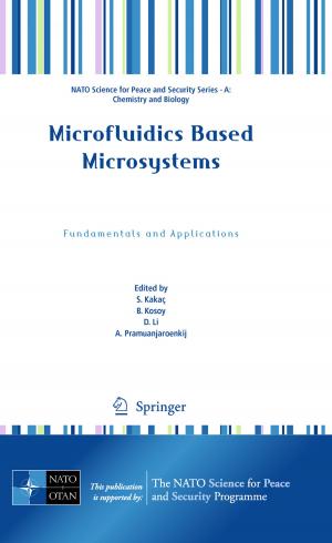Cover of the book Microfluidics Based Microsystems by George C. Guins