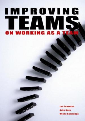 Cover of the book Improving teams by Bert van Dijk