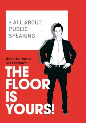 Cover of the book The floor is yours! by Frans Bouman, Marieta Koopmans