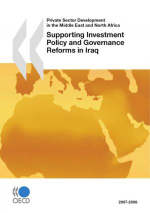 Book cover of Supporting Investment Policy and Governance Reforms in Iraq