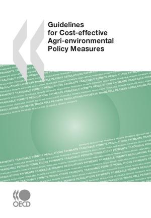 Cover of the book Guidelines for Cost-effective Agri-environmental Policy Measures by Collective