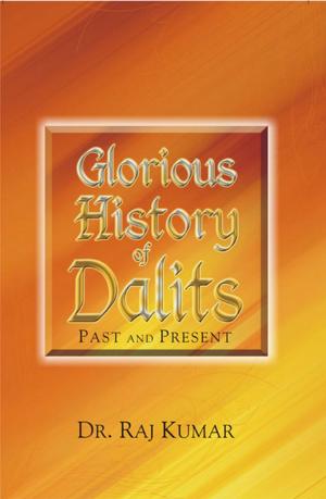 Cover of the book Glorious History of Dalits by Rameshwari Pandya, Anuradha Mathu