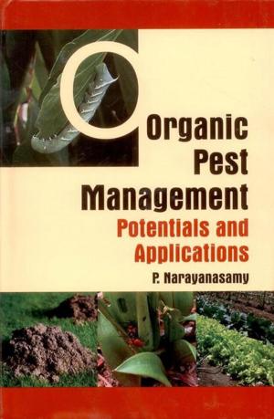 Cover of the book Organic Pest Management: Potentials & Applications by Sudhi Ranjan Garg