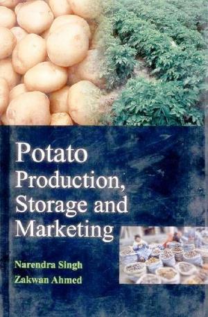 Cover of the book Potato Production, Storage and Marketing by S. K. Sood, Bipin Kaushal