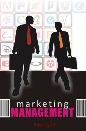 Cover of the book Marketing Management by Subhash Kumar Baitha
