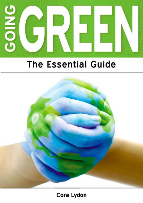 Cover of the book Going Green: The Essential Guide by Cora Lydon, Need2Know Books
