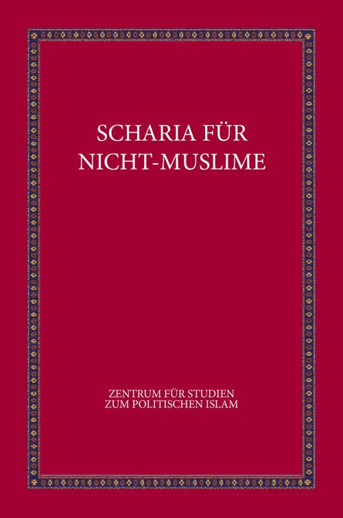 Cover of the book SCHARIA FÜR NICHT-MUSLIME by Bill Warner, CSPI, LLC