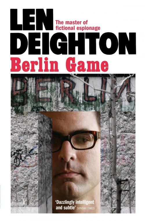 Cover of the book Berlin Game by Len Deighton, HarperCollins Publishers
