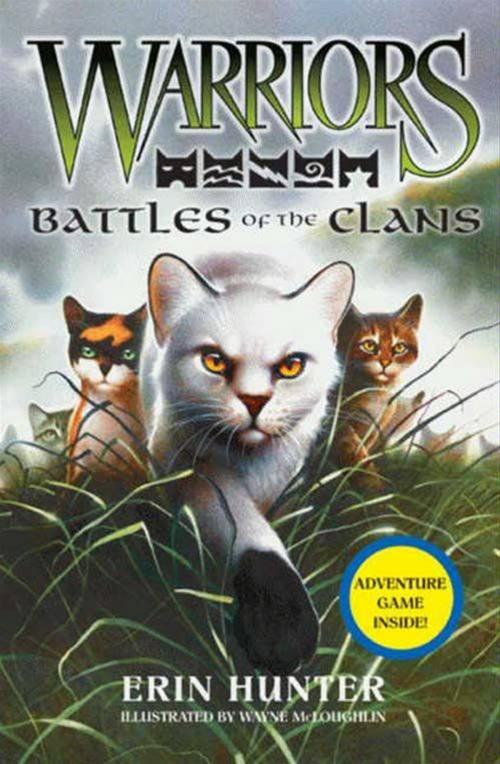 Cover of the book Warriors: Battles of the Clans by Erin Hunter, HarperCollins