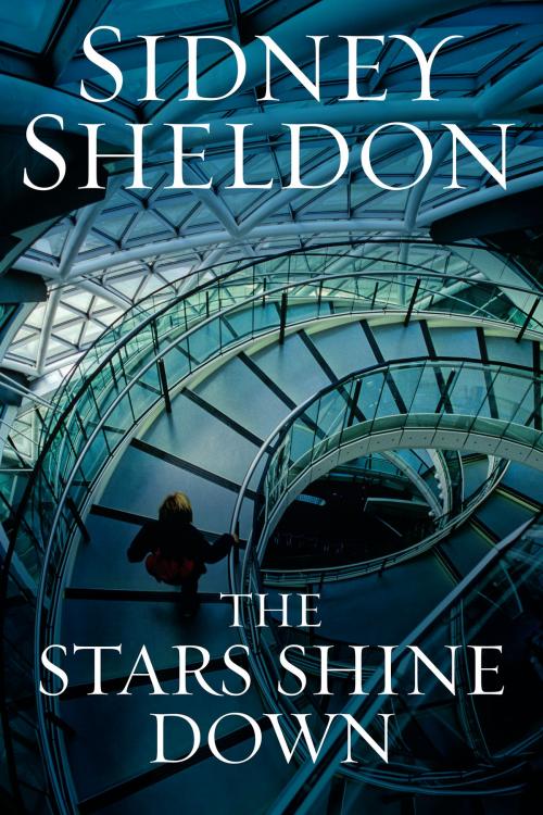 Cover of the book The Stars Shine Down by Sidney Sheldon, HarperCollins e-books