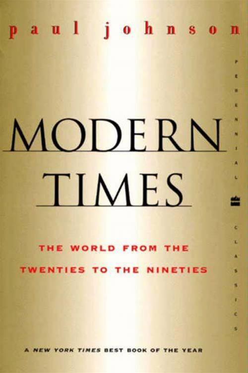 Cover of the book Modern Times Revised Edition by Paul Johnson, HarperCollins e-books