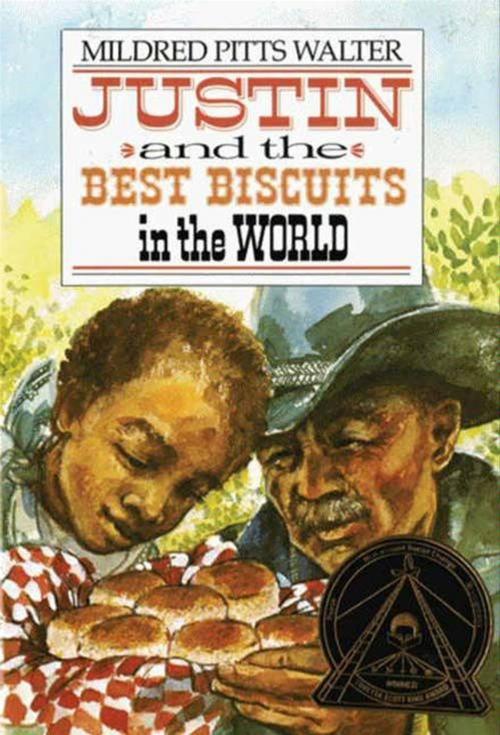 Cover of the book Justin and the Best Biscuits in the World by Mildred Pitts Walter, HarperCollins