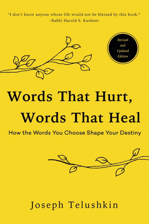 Cover of the book Words That Hurt, Words That Heal by Joseph Telushkin, HarperCollins e-books