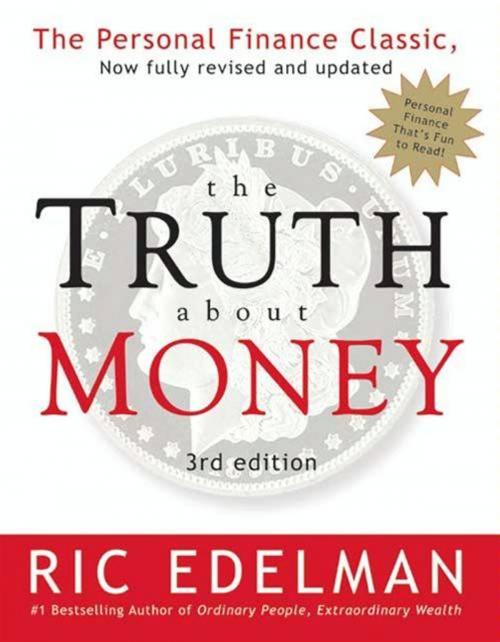 Cover of the book The Truth About Money 3rd Edition by Ric Edelman, HarperCollins e-books