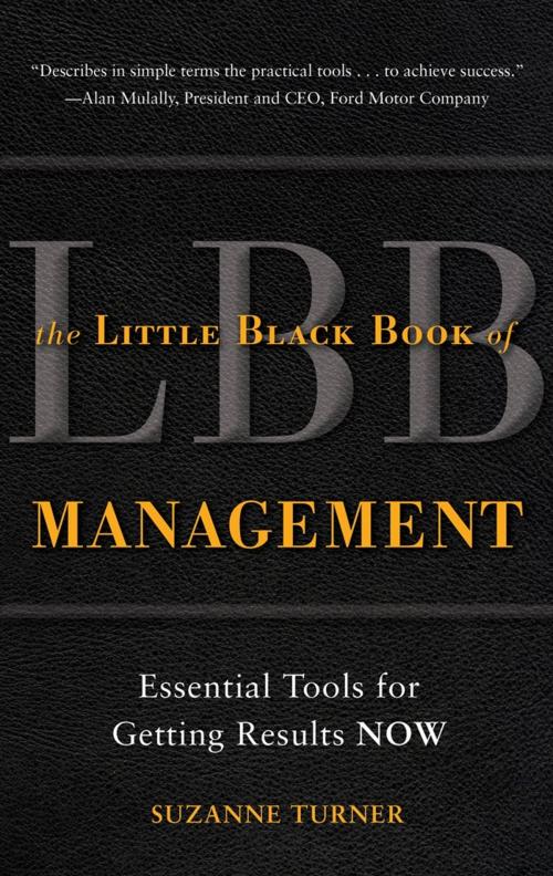 Cover of the book The Little Black Book of Management: Essential Tools for Getting Results NOW by Suzanne Turner, McGraw-Hill Education