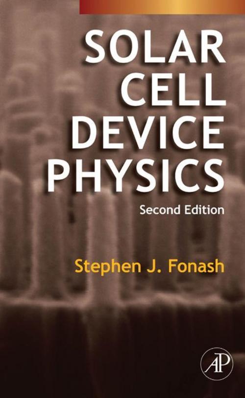 Cover of the book Solar Cell Device Physics by Stephen Fonash, Elsevier Science