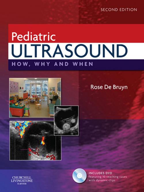 Cover of the book Pediatric Ultrasound E-Book by Kassa Darge, Rose de Bruyn, MBBCh, DMRD, FRCR, Elsevier Health Sciences