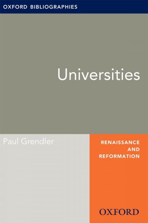 Cover of the book Universities: Oxford Bibliographies Online Research Guide by Paul Grendler, Oxford University Press
