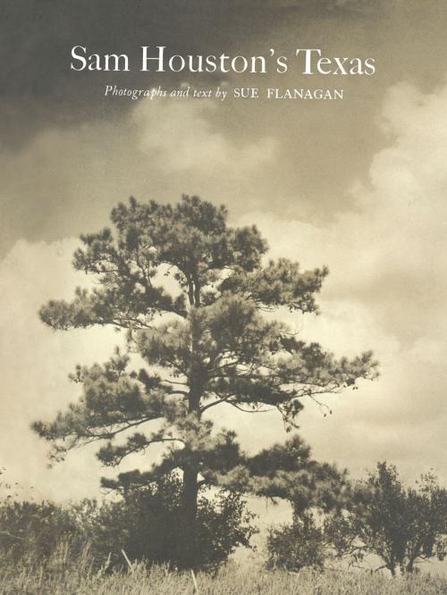 Cover of the book Sam Houston's Texas by Sue Flanagan, University of Texas Press