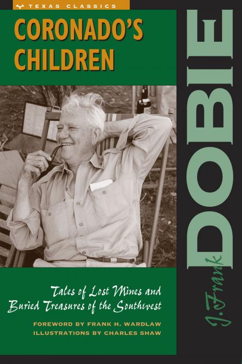 Cover of the book Coronado's Children by J. Frank Dobie, University of Texas Press