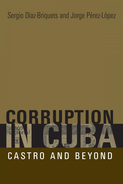 Cover of the book Corruption in Cuba by Sergio Díaz-Briquets, Jorge  Pérez-López, University of Texas Press
