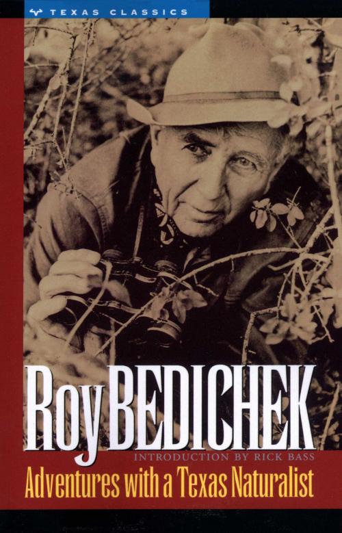 Cover of the book Adventures with a Texas Naturalist by Roy  Bedichek, University of Texas Press