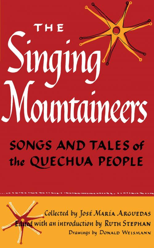 Cover of the book The Singing Mountaineers by José María Arguedas, University of Texas Press