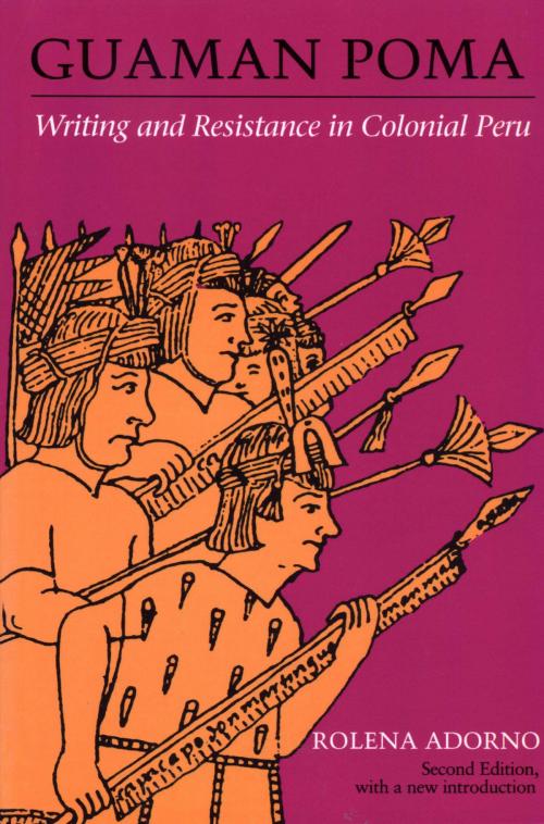 Cover of the book Guaman Poma by Rolena Adorno, University of Texas Press