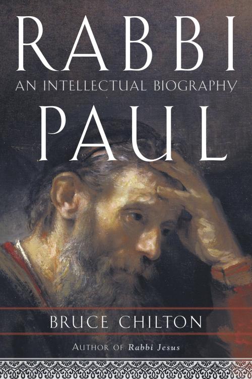 Cover of the book Rabbi Paul by Bruce Chilton, The Crown Publishing Group