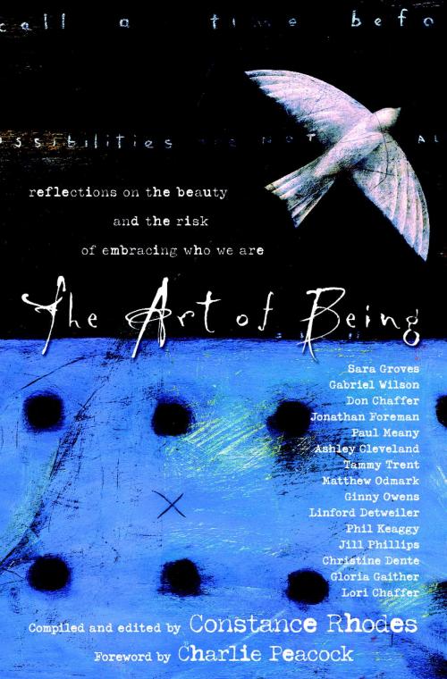Cover of the book The Art of Being by Constance Rhodes, The Crown Publishing Group
