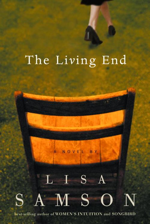 Cover of the book The Living End by Lisa Samson, The Crown Publishing Group