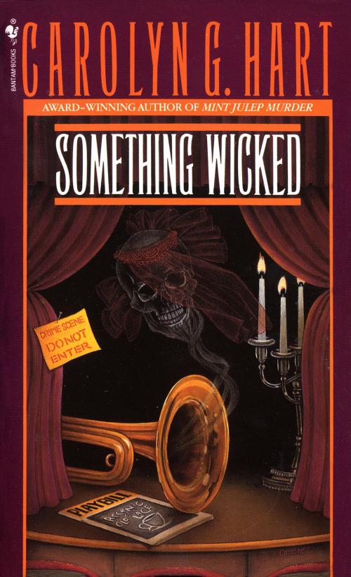 Cover of the book Something Wicked by Carolyn Hart, Random House Publishing Group