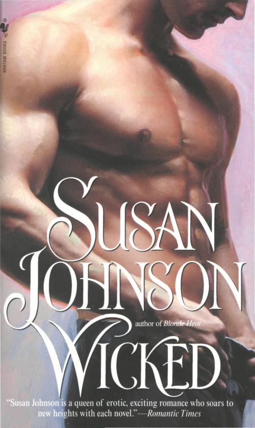Cover of the book Wicked by Susan Johnson, Random House Publishing Group