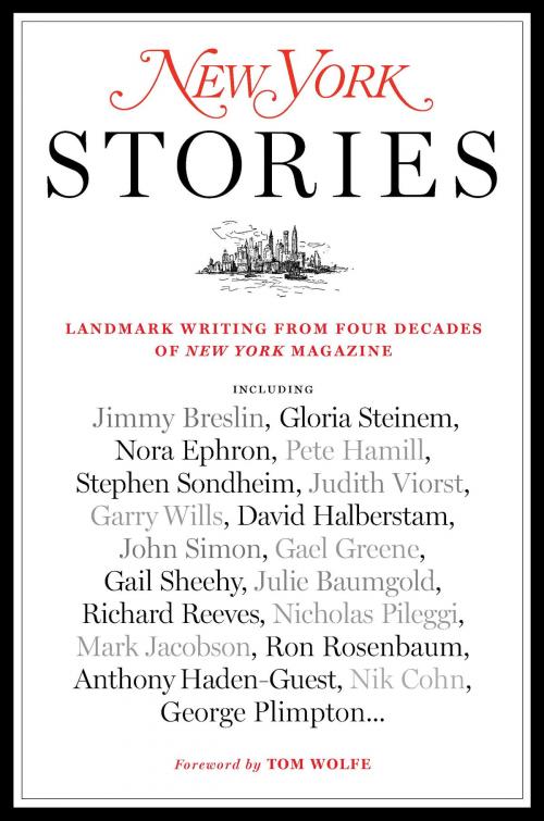 Cover of the book New York Stories by Editors of New York Magazine, Random House Publishing Group