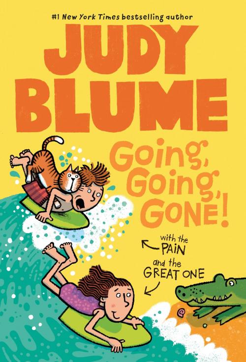 Cover of the book Going, Going, Gone! with the Pain and the Great One by Judy Blume, Random House Children's Books