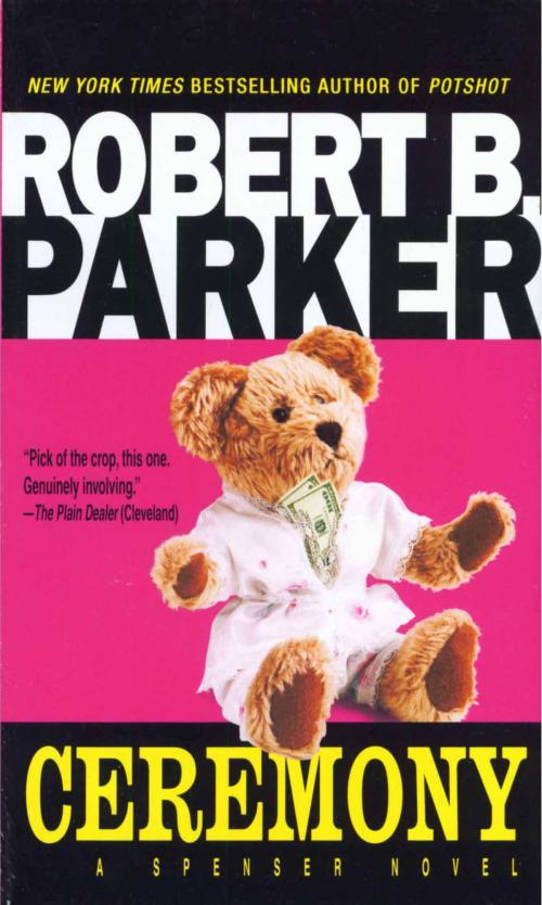 Cover of the book Ceremony by Robert B. Parker, Random House Publishing Group