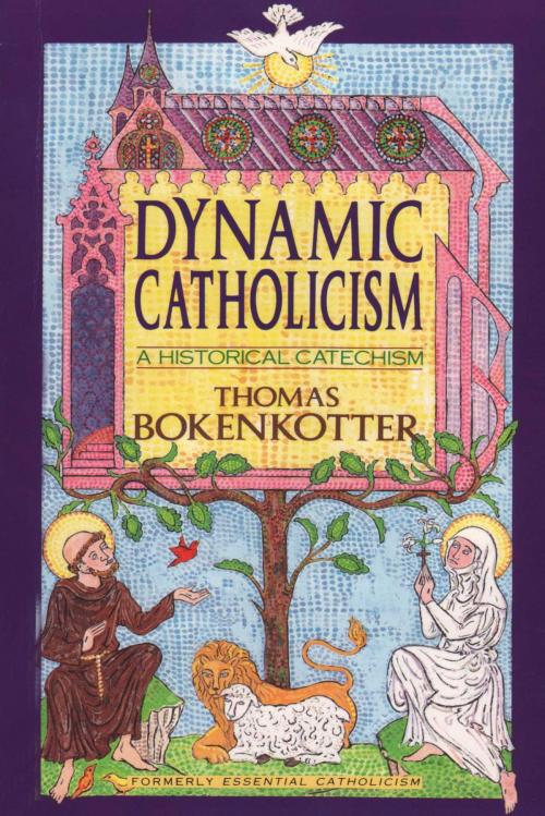 Cover of the book Dynamic Catholicism by Thomas Bokenkotter, The Crown Publishing Group