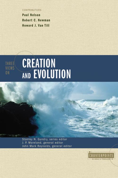 Cover of the book Three Views on Creation and Evolution by Stanley N. Gundry, J. P. Moreland, John Mark Reynolds, Zondervan, Zondervan Academic