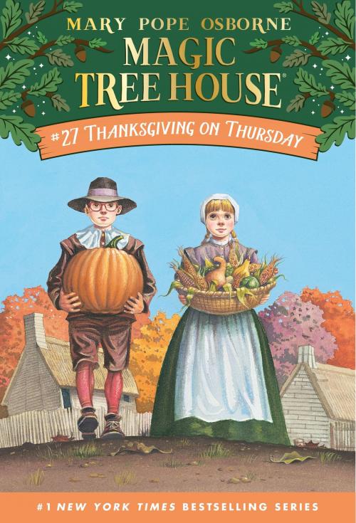 Cover of the book Thanksgiving on Thursday by Mary Pope Osborne, Random House Children's Books