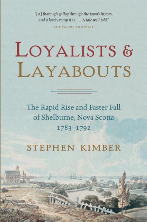 Cover of the book Loyalists and Layabouts by Stephen Kimber, Doubleday Canada