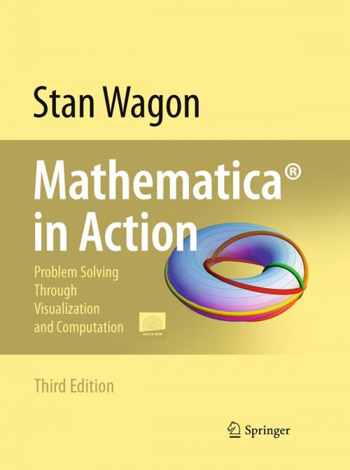 Cover of the book Mathematica® in Action by Stan Wagon, Springer New York