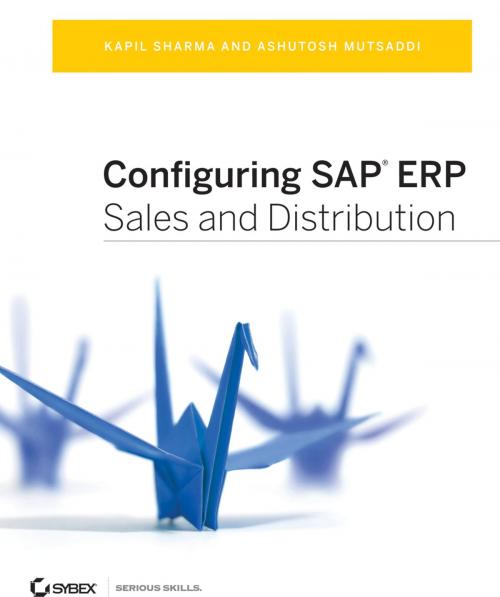 Cover of the book Configuring SAP ERP Sales and Distribution by Kapil Sharma, Ashutosh Mutsaddi, Wiley