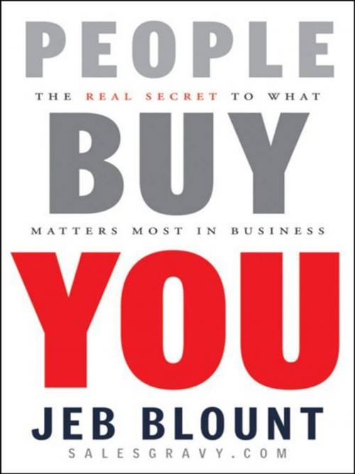 Cover of the book People Buy You by Jeb Blount, Wiley